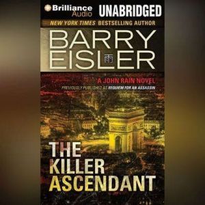The Killer Ascendant, Barry Eisler
