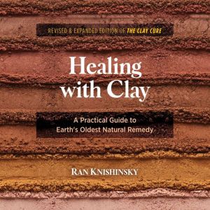 Healing with Clay, Ran Knishinsky