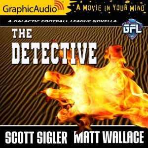 The Detective, Matt Wallace