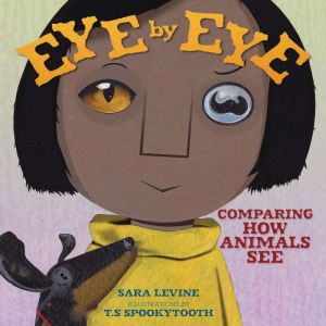Eye by Eye, Sara Levine