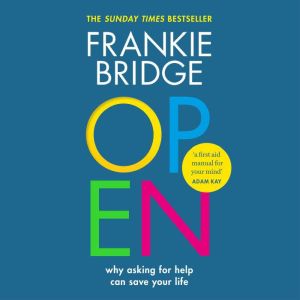 OPEN, Frankie Bridge