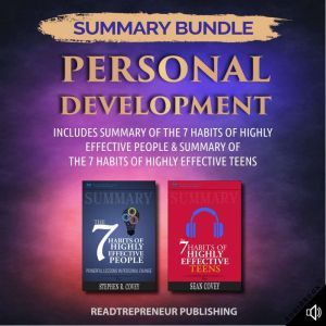 Summary Bundle: Personal Development  Readtrepreneur Publishing: Includes Summary of The 7 Habits of Highly Effective People &