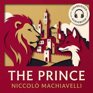 The Prince, Niccolo Machiavelli