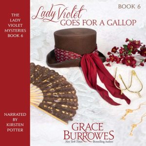 Lady Violet Goes for a Gallop, Grace Burrowes