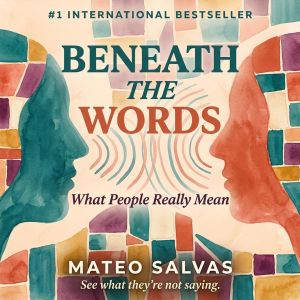 Beneath the Words, Mateo Salvas