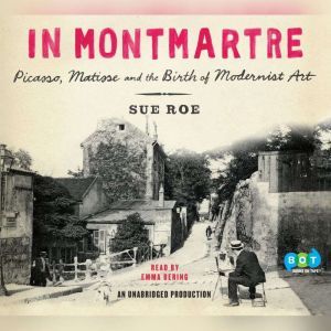 In Montmartre, Sue Roe