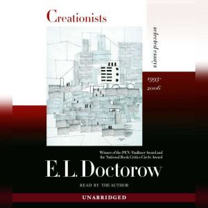 Creationists, E.L. Doctorow