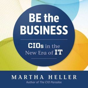 Be the Business, Martha Heller