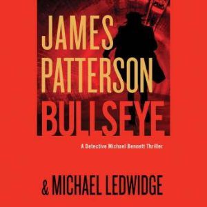 Bullseye, James Patterson