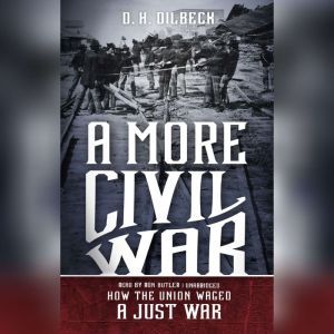 A More Civil War, D. H. Dilbeck