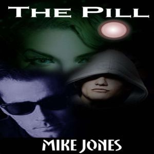 The Pill, Mike Jones
