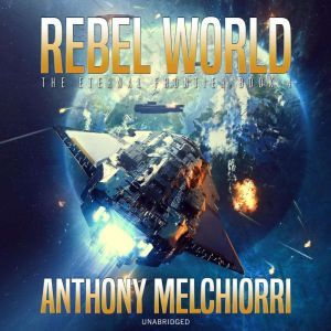 Rebel World, Anthony J. Melchiorri