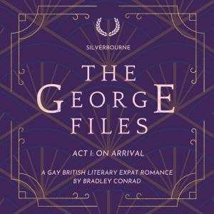 Silverbourne  The George Files  Act..., Bradley Conrad