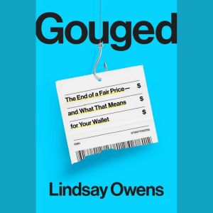 Gouged, Lindsay Owens