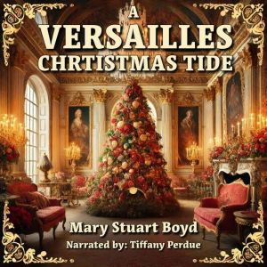 A Versailles Christmas Tide