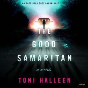 The Good Samaritan: A Novel