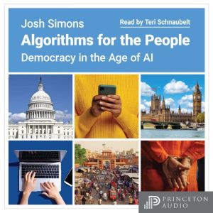 Algorithms for the People, Josh Simons