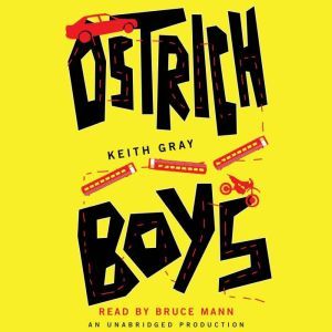 Ostrich Boys, Keith Gray
