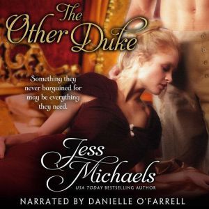 The Other Duke, Jess Michaels