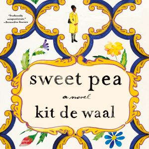 Sweet Pea, Kit de Waal