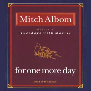 For One More Day, Mitch Albom