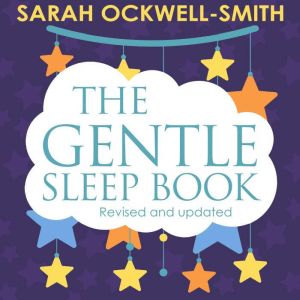 The Gentle Sleep Book, Sarah OckwellSmith