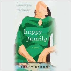 Happy Family, Tracy Barone