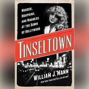 Tinseltown, William J. Mann