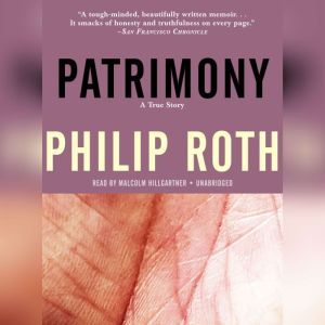 Patrimony, Philip Roth