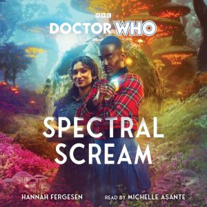 Doctor Who: Spectral Scream: 15th Doctor Novel