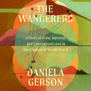 The Wanderers, Daniela Gerson