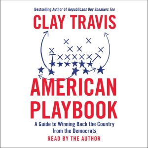 American Playbook, Clay Travis