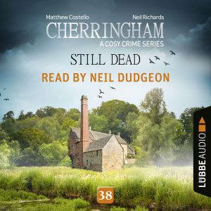 Still Dead Cherringham A Cosy Cri..., Matthew Costello