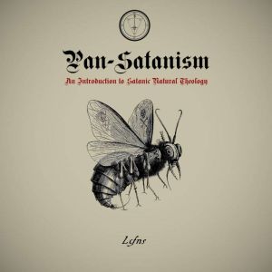PanSatanism, LCFNS