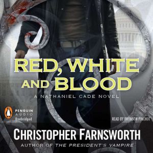 Red, White, and Blood, Christopher Farnsworth