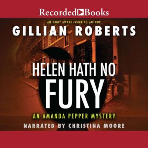Helen Hath No Fury, Gillian Roberts