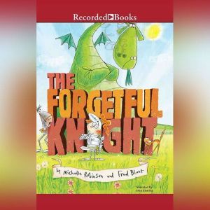 The Forgetful Knight