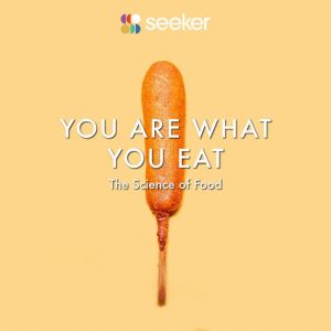 You Are What You Eat, Seeker