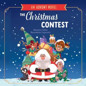 The Christmas Contest: An Advent Novel