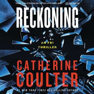 Reckoning: An FBI Thrilller, Catherine Coulter