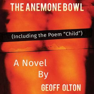 The Anemone Bowl, Geoff Olton