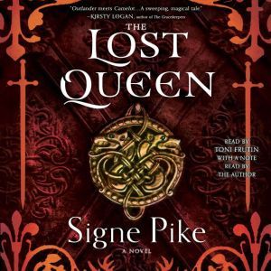 The Lost Queen, Signe Pike