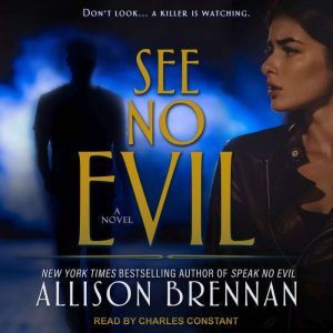 See No Evil, Allison Brennan