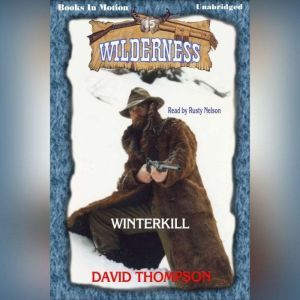 Winterkill, David Thompson