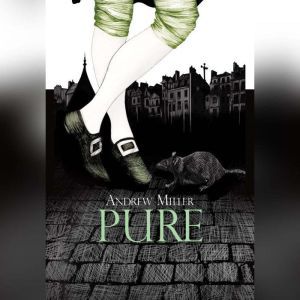Pure, Andrew Miller
