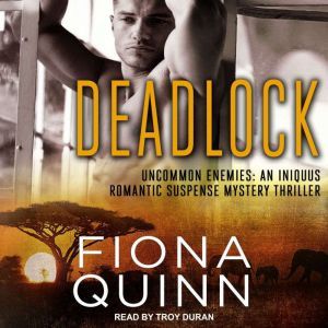 Deadlock, Fiona Quinn