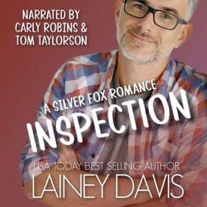 Inspection: A Silver Fox Romance