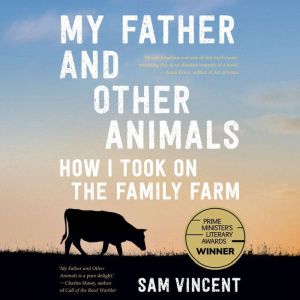 My Father and Other Animals, Sam Vincent