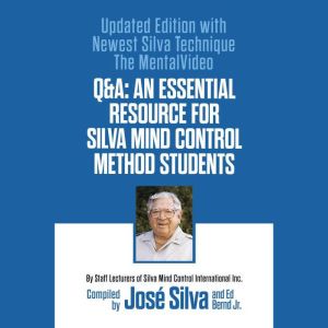 QA An Essential Resource for Silva ..., Staff Lecturers of Silva Mind Control International Inc.