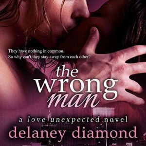 The Wrong Man, Delaney Diamond